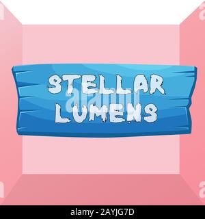 Scrittura a mano concettuale con Lumens stellari. Concetto che significa piattaforma di criptovaluta che utilizza su rimessa e pagamenti bordo di legno rettangolo sh Foto Stock