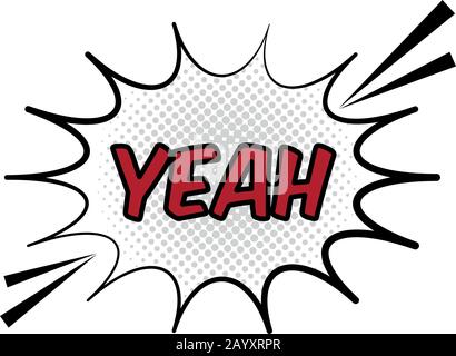 Espressione fumetto di Yeah Illustrazione Vettoriale