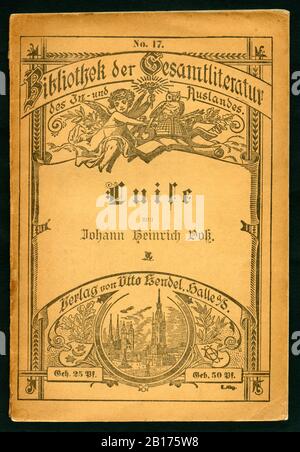 Europa, Deutschland, Mecklenburg-Vorpommern, Sommerstorf, Titel der Broschüre ' Luise ' von Johann Heinrich Voß, deutscher Dichter und Übersetzer, Motiv aus : ' Luise ' , von Johann Heinrich Voß , Bibliothek der Gesamtliteratur des In- und Auslandes, Verlag von otto Hendel, Halle a.. S. , ca. 1890 . / Europa, Germania, Mecklenburg-Vorpommern, Sommerstorf, copertina del depliant ' Luise ' di Johann Heinrich Voß - Johann Heinrich Voss - , poeta e traslater tedesco, immagine di : ' Luise ' , di Johann Heinrich Voß, biblioteca della letteratura in patria e all'estero, pubblicando hous Foto Stock