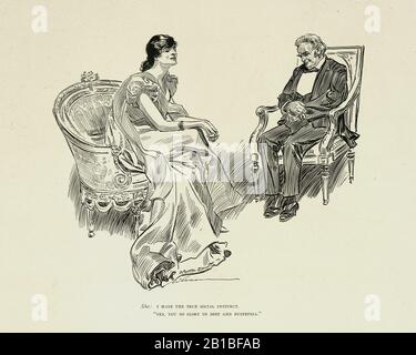 Una Vedova E I Suoi Amici, Charles Dana Gibson. Ho il vero istinto sociale. Sì, fate gloria nel debito e nella dispepsia Foto Stock