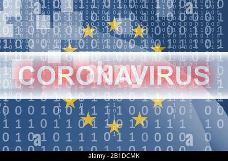 Bandiera dell'Unione europea e composizione astratta digitale futuristica con iscrizione bianca Coronavirus. Covid-19 virus focolaio concetto Foto Stock