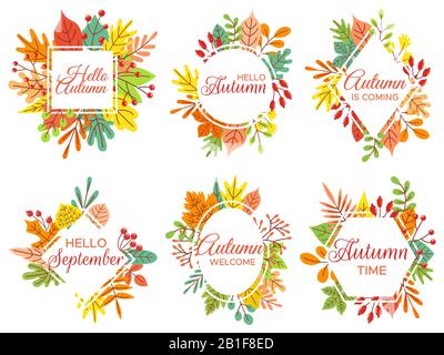 Ciao autunno. Benvenuti settembre, autunno caduta foglie cornice e giallo foglia scritta vettore illustrazione set Illustrazione Vettoriale