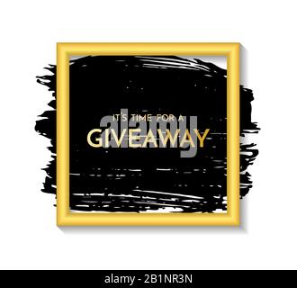 Tempo per un omaggio - modello di banner. E 'il momento per una frase Giveaway su sfondo oro e nero. Omaggio di Natale e Capodanno - banchiere di festa Illustrazione Vettoriale