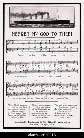 TITANIC Vintage storico inno commemorativo ‘nearer My Dio to Thee’ in memoria toccante del tragico affondamento del SS Titanic, durante il quale la banda navale suonò l’inno ‘nearer My God to Thee’, 15 aprile 1912. SS Titanic, parte della White Star Line, affondò durante il suo viaggio inaugurale dopo aver colto un iceberg vicino a New Foundland Foto Stock