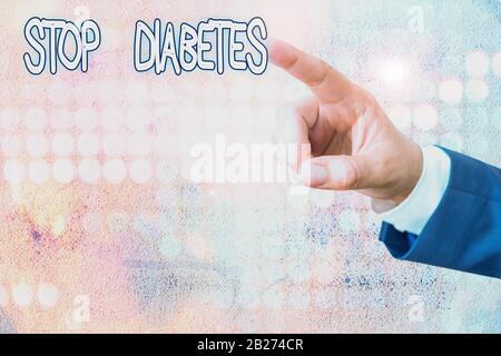 Scrittura testo scrittura di fermare il diabete. Foto concettuale prevenire la malattia di elevare il livello di glucosio nel sangue Foto Stock