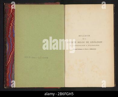 Bulletin de la Société Belge geologia, paléontologie et d'idrologia (oggetto del titolo) Tipo Di Oggetto: Libro numero articolo: RP-F 2001-7-1345B Iscrizioni / marchi: Data, interno, manoscritto: 'July 1989'Vervaardiging Appuntamenti: 1888 Materiale: Tovaglioli di carta tecnica: Stampa / copia / engra / litografia (tecnica) / kammer dimensioni: H 250 mm × L 174 mm × d 55 mm Foto Stock
