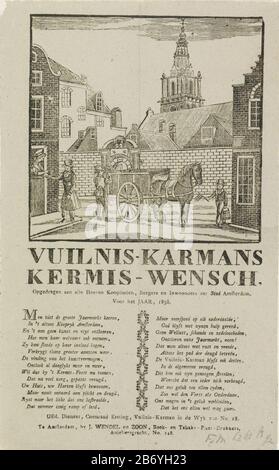 Kermisprent van de vuilnismannen van Amsterdam voor het jaar 1838 Vuilnis-karmans kermis-wensch (titel op Object) Fiera Stampa della spazzatura di Amsterdam per l'anno 1838. Faccia a S. Antoniesbreestraat e la porta al Zuiderkerkhof presso la chiesa sud di Amsterdam, dove un uomo un leegkiepert immondizia nel carrello e un altro uomo prende un cricco. Un altro uomo ha un denaro della casa. Con collegato a due colonne. Il vuilniskarman nel distretto no. 18: Coenraad Ersting. Produttore : printmaker: Anonymous busier J. Wendel and Son (listed property) Luogo produzione: Amsterdam Data: 1838 Profeur Fisico Foto Stock