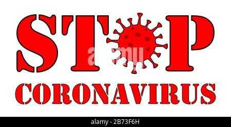 Interrompere il testo del coronavirus. Focolaio di coronavirus. Pandemic Medical Concept. Ceppo virale di MERS-Cov e Nuovo coronavirus 2019-nCoV. Illustrazione Vettoriale