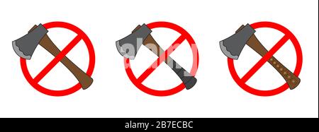 Icone Axe non consentite. Set di icone di divieto di un Axe. Stop Ax segno isolato. Nessun segno Ax. Icone vettoriali. Illustrazione Vettoriale