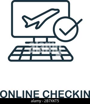 Icona di check in online dalla collezione dell'aeroporto. Semplice linea Online Check in icona per modelli, web design e infografica Illustrazione Vettoriale