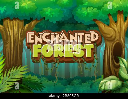 Font design per parola foresta incantata con illustrazione di sfondo foresta Illustrazione Vettoriale