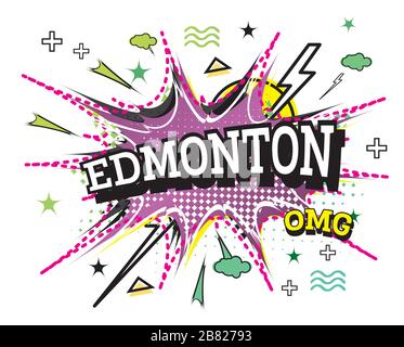 Edmonton Comic testo in stile Pop Art isolato su sfondo bianco. Illustrazione vettoriale. Illustrazione Vettoriale