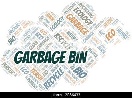 Garbage Bin nuvola di parole. Wordcloud realizzato solo con testo. Illustrazione Vettoriale