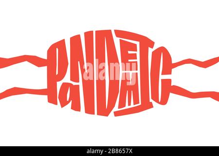 Testo pandemico - maschera medica protettiva concetto. Isolato su sfondo bianco Illustrazione Vettoriale