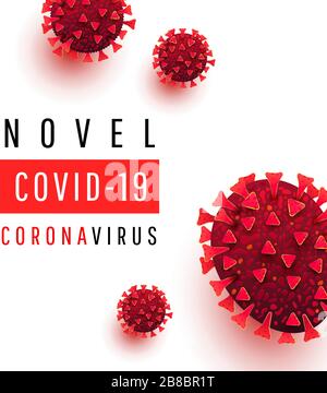 Novel covid 19 coronavirus testo. Sfondo medico con cellule di coronavirus su sfondo bianco. Illustrazione Vettoriale