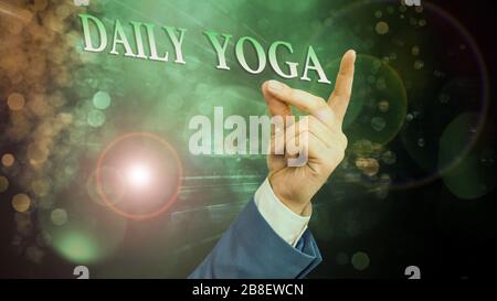 Parola di scrittura di testo giornalmente lo yoga. Business photo presentazione di serie di allenamenti di Yoga per formare le diverse parti del tuo corpo Foto Stock