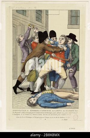 Arresto di Anonyme Cadoudal. Arrestation de Georges Cadoudal (1771-1804), général chouan. Eau-forte coloriée. Parigi, musée Carnavalet. Foto Stock