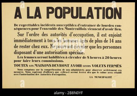 Una POPOLAZIONE di incidenti deplorevoli che potrebbero avere gravi conseguenze per tutti i Montreuillois ha appena avuto luogo. Anonyme. Affari d'information. "A la population, de repience tables incidents suscectibles d'entraîner de lourdes conséquences pour l'ensemble des Montreuillois viennent d'avoir lieu". Typographie. 1944. Parigi, musée Carnavalet . Foto Stock