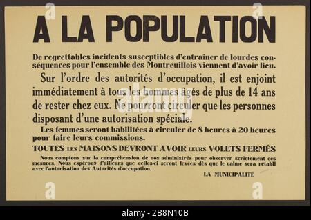 Una POPOLAZIONE di incidenti deplorevoli che potrebbero avere gravi conseguenze per tutti i Montreuillois ha appena avuto luogo. Anonyme. Affari d'information. "A la population, de repience tables incidents suscectibles d'entraîner de lourdes conséquences pour l'ensemble des Montreuillois viennent d'avoir lieu". Typographie. 1944. Parigi, musée Carnavalet . Foto Stock