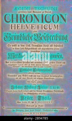 Titolo pagina di Egidio Chudis "Chronicon Helveticum', pagina titolo, Tschudi, Egidio, 1734, Egidio Tschudi, Johann Rudolf Iselin, David Herrliberger: Aegidii Tschudii Land-Ammanns gewesenen zu Glarona Chronicon Helveticum. Oder Gründliche Beschreibung der così wohl in dem Heil. Römischen Reich als besonders in einer lobl. Eydgnossschafft und angräntzenden Orten vorgeloffenen merckwürdigsten Begegnussen: alles aus authenischen Brieffen und Urkunden, auch grösten Theils mit beygefügten Copeyen aller zu dieser Historie dienlichen Documenten und Diplomatum, mit sonderbahrem Fleiss aus denen vornehms Foto Stock