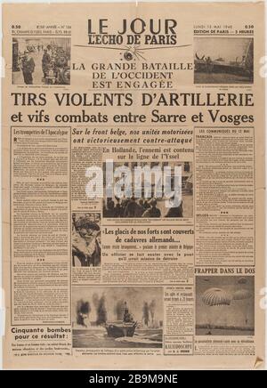 Quotidiano 'Day. L'Echo de Paris del 13 maggio 1940 Journal 'le Jour. L'Echo de Paris' du 13 maggio 1940. Carta imprimé, 1940. Musée du Général Leclerc de Hauteclocque et de la Libération de Paris, musée Jean Moulin. Foto Stock