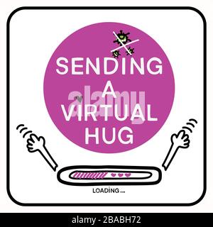 Invio virtuale hug corona virus crisi banner. Sconfiggi covid 19 resta a casa infografica. I social media amano il cuore banner. Messaggio di supporto pandemico virale Illustrazione Vettoriale