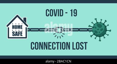 Illustrazione di COVID 19 -connessione persa, soggiorno a casa, stare al sicuro - vettore Illustrazione Vettoriale