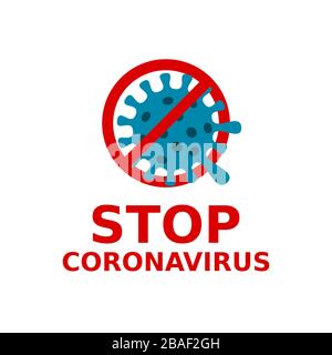 Interrompi messaggio di coronavirus. Icona del virus all'interno del simbolo di divieto rosso. Coronavirus che si diffonde oltre i confini. COVID 19 prevenzione della malattia, cautela, pericolo. Illustrazione Vettoriale