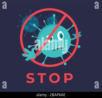Novel coronavirus 2019-nCoV , il personaggio di Cartoon coronavirus 2019-nCoV è attraversato da un segnale DI STOP rosso Illustrazione Vettoriale
