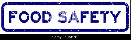 Grunge blu sicurezza alimentare parola timbro quadrato guarnizione di gomma su sfondo bianco Illustrazione Vettoriale