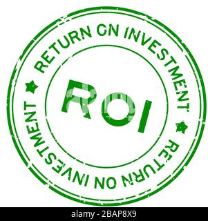 GRUNGE verde ROI (abbreviazione di Return on Investment) parola rotondo sigillo di gomma timbro su sfondo bianco Illustrazione Vettoriale