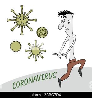 Un uomo nella paura fugge da un coronavirus. Una caricatura scherzosa. Cartone animato. File EPS. Illustrazione Vettoriale