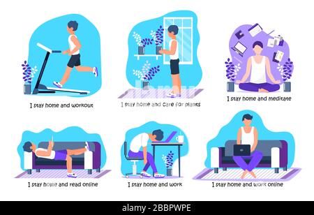 Vettore di concetto di prevenzione del coronavirus. L'uomo svolge attività diverse e chiede a tutti di rimanere a casa. Campagna sociale e sostenere le persone in sé Illustrazione Vettoriale
