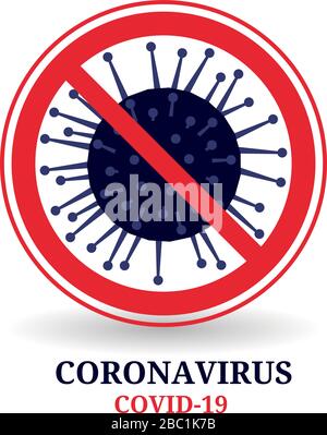 Modello astratto del nuovo coronavirus ncov-2019. Cerchio rosso attraversato coronavirus. Concetto medico. Illustrazione Vettoriale