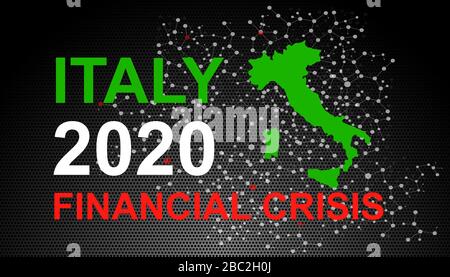 Italia crisi finanziarie economiche. Titolo rosso e mappa italiana che indicano le crisi economiche che si verificheranno nel 2020 dopo il Coronavirus Foto Stock