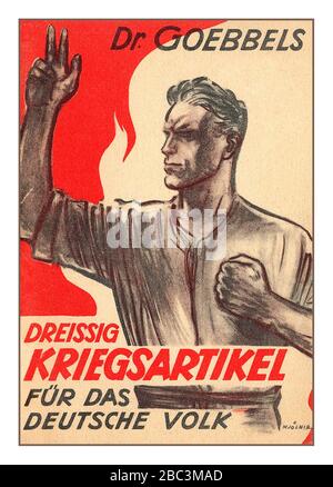 KRIEGSARTIKEL secondo la seconda guerra mondiale 1940 opuscolo di Propaganda nazista del Dr Joseph Goebbels 'TRENTA articoli DI GUERRA PER IL POPOLO TEDESCO' EDIZIONE tedesca di una serie di articoli scritti dal Dr Joseph Goebbels, ministro della propaganda di Hitler. Pubblicato per la prima volta dalla Casa Editrice Centrale della NSDAP nel 1943, 'Dr Goebbels Dreissig KRIEGSARTIKEL fur das Deutsche Volk' seconda guerra mondiale contro la Germania nazista Foto Stock