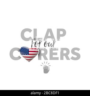 Clap per i caregers messaggio con l'America Heart flag. Rappresentazione 3D Foto Stock