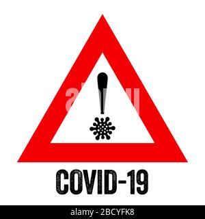 Pandemico Covid-19 Corona virus segnale di avvertimento concetto di illustrazione vettore. Illustrazione Vettoriale