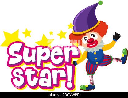 Font design per parola superstar con divertente clown illustrazione Illustrazione Vettoriale