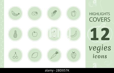 Highlights Stories Cover per i social media più diffusi. Perfetto per i blogger. Serie di segnali disegnati a mano. Doodle frutta e verdura semplici icone vettoriali. Illustrazione Vettoriale