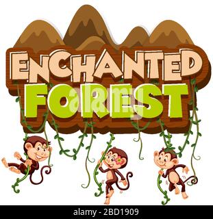 Font design per parola foresta incantata con scimmie arrampicata illustrazione Illustrazione Vettoriale