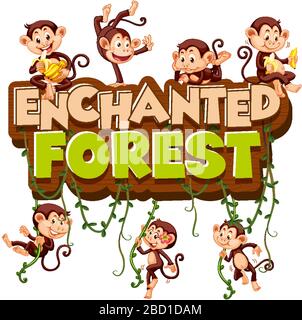 Font design per parola foresta incantata con scimmie che giocano illustrazione Illustrazione Vettoriale