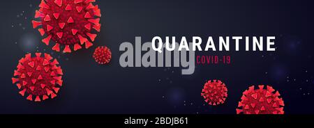 Quarantena. Illustrazione vettoriale creativa di template orizzontale di testo Canantine covid 19 e cellule di coronavirus, virus e microbi su sfondo scuro Illustrazione Vettoriale