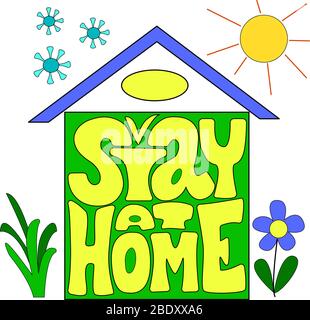 Poster motivazionale con scribble rimanere a casa, illustrazione vettoriale in stile cartone animato su sfondo bianco. Per la progettazione di cartoline, poster Illustrazione Vettoriale