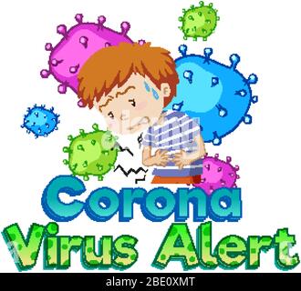 Font design per parola coronavirus allerta con ragazzo malato e l'illustrazione del virus Illustrazione Vettoriale