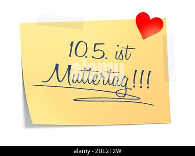 Eine Haftnotiz mit der Aufschrift: '10.05. ist Muttertag!' Foto Stock