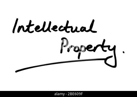 Proprietà intellettuale scritta a mano su sfondo bianco. Foto Stock