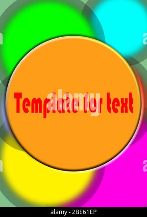 Campitura per cerchi di testo con colori diversi. Immagine di sfondo. Palla. Posizione sfera per testo. Immagine vettoriale. Poster. Opuscolo. Illustrazione Vettoriale