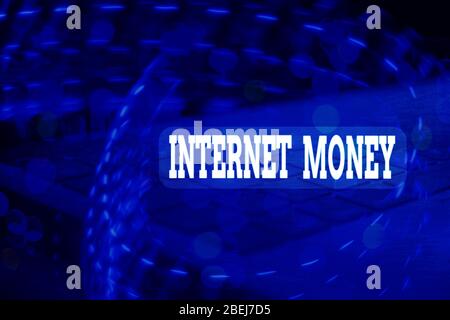 Testo Di Scrittura Internet Money. Foto concettuale Qualsiasi mezzo di pagamento che esiste puramente in forma elettronica Foto Stock