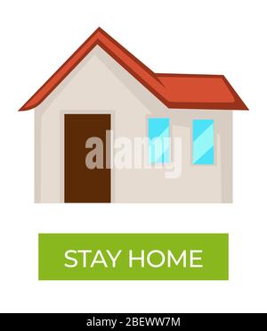 Rimani a casa, misure di prevenzione epidemica, vettore di quarantena coronavirus Illustrazione Vettoriale